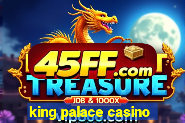 king palace casino